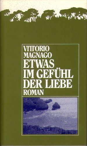 Etwas im Gefühl der Liebe. Books