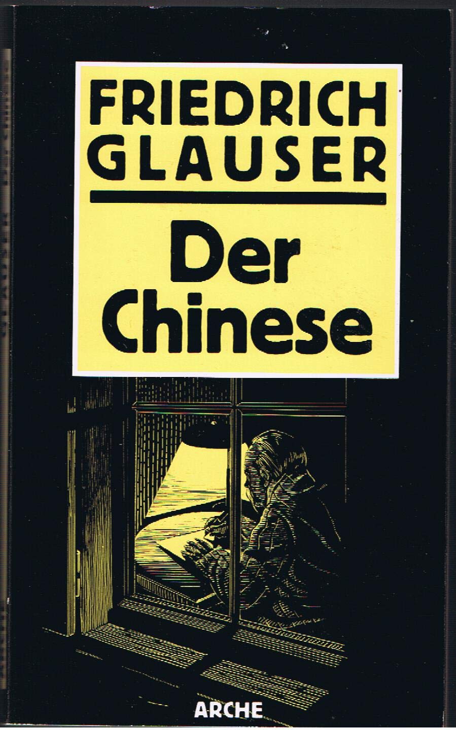 Sämtliche Kriminalromane und Kriminalgeschichten / Der Chinese Contemporary literature