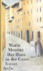 Das Haus in der Gasse: Roman Classics