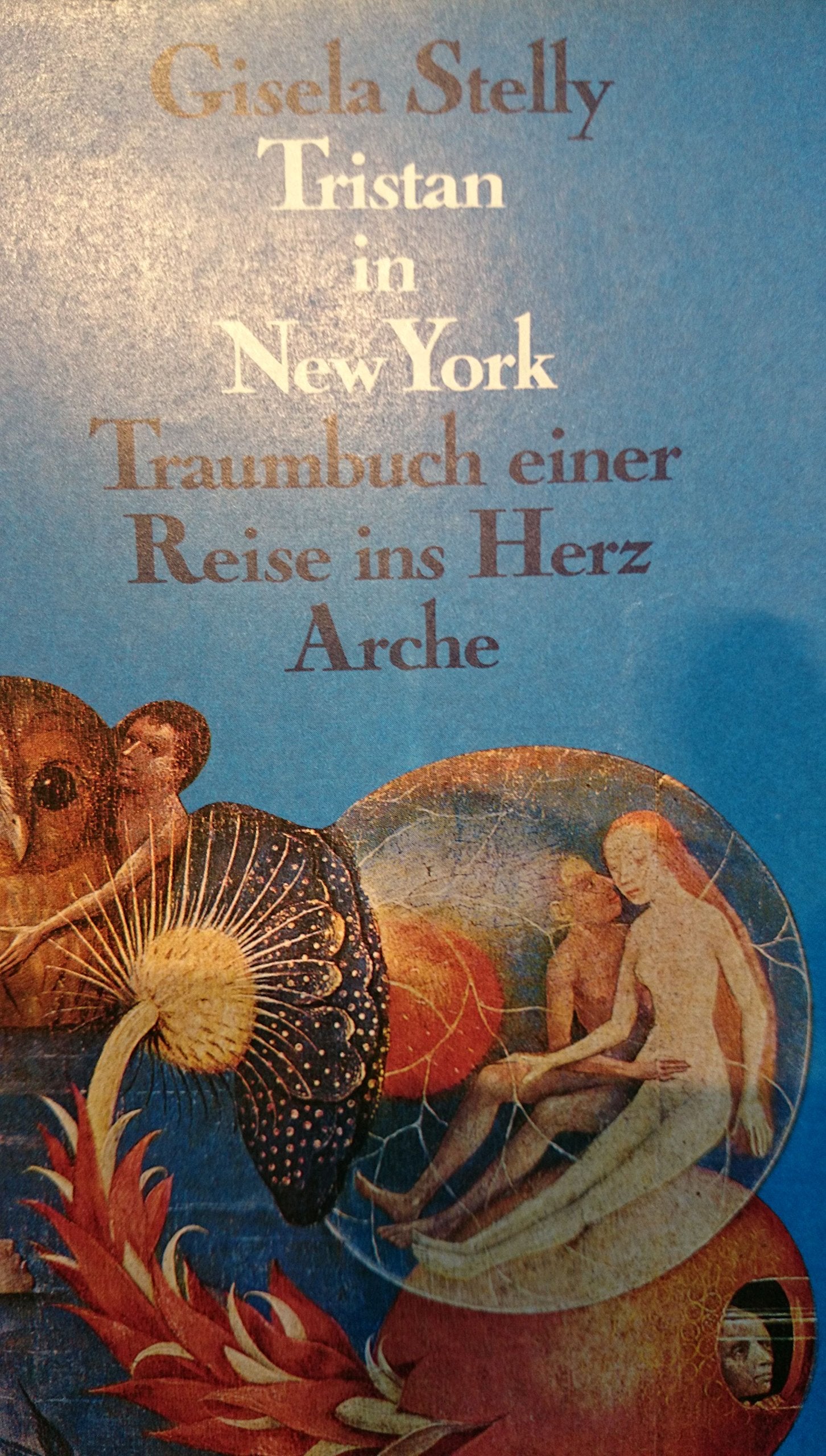 Tristan in New York. Traumbuch einer Reise ins Herz Books