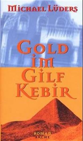 Gold am Gilf Kebir Contemporary literature Books