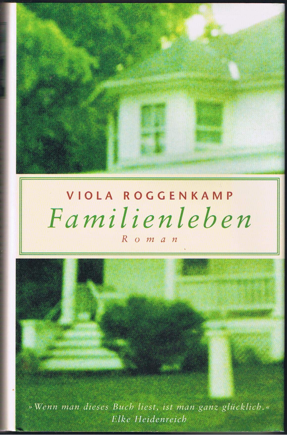 Familienleben: Roman Contemporary literature