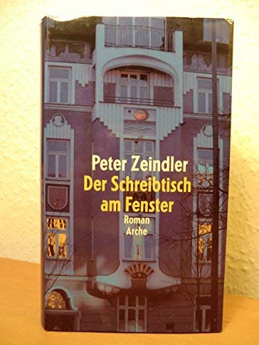 Der Schreibtisch am Fenster Contemporary literature