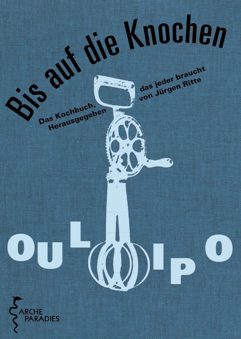 Bis auf die Knochen. Das Kochbuch, das jeder braucht Contemporary literature