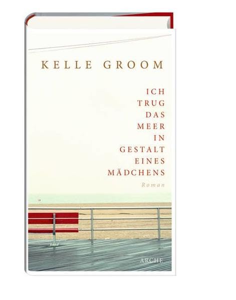 Ich trug das Meer in Gestalt eines Mädchens Contemporary literature