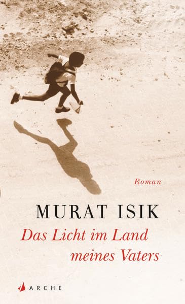 Das Licht im Land meines Vaters: Roman Contemporary literature