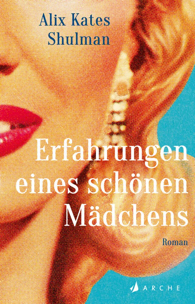 Erfahrungen eines schönen Mädchens Contemporary literature