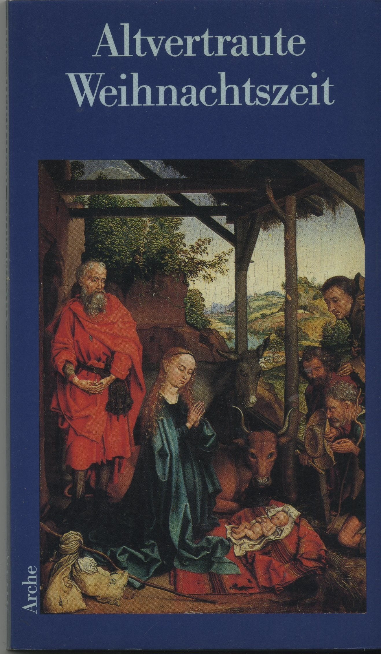 Altvertraute Weihnachtszeit: Die schönsten deutschen Weihnachtserzählungen Books