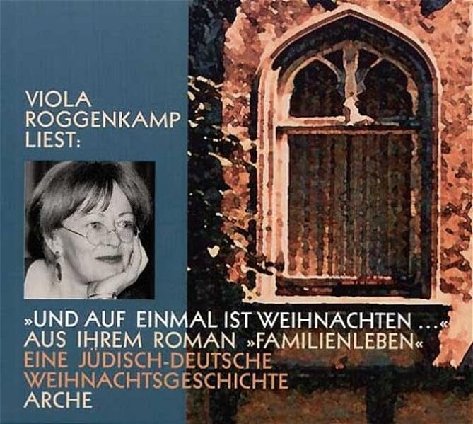 Und auf einmal ist Weihnachten...: Eine jüdisch-deutsche Weihnachtsgeschichte aus ihrem Roman Familienleben Contemporary literature Books