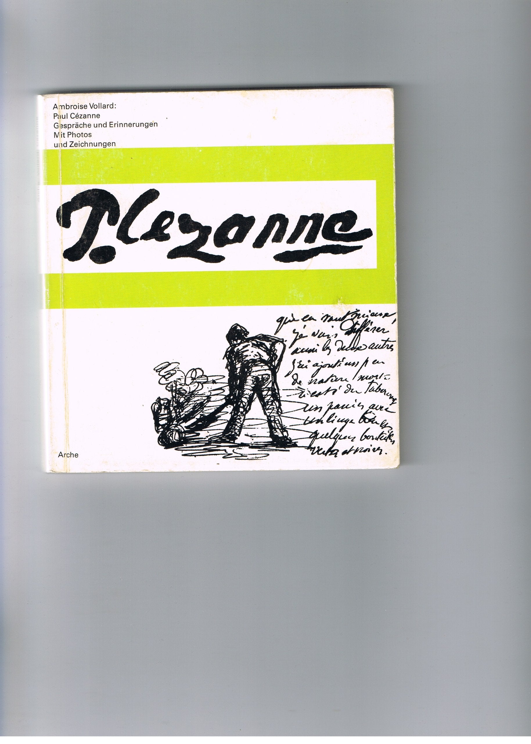 Paul Cézanne: Gespräche und Erinnerungen (Sammlung Horizont) Art & Literature