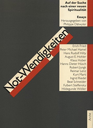 Not-Wendigkeiten: auf der Suche nach einer neuen Spiritualität Books