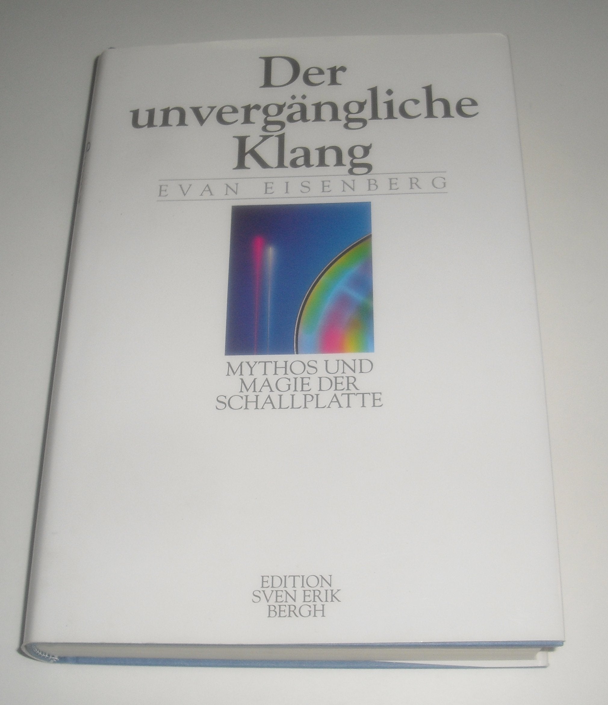 Der unvergängliche Klang: Mythos und Magie der Schallplatte Arts & Music
