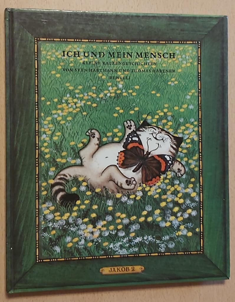 Jakob 2. Ich und mein Mensch. Kleine Katzengeschichten Books
