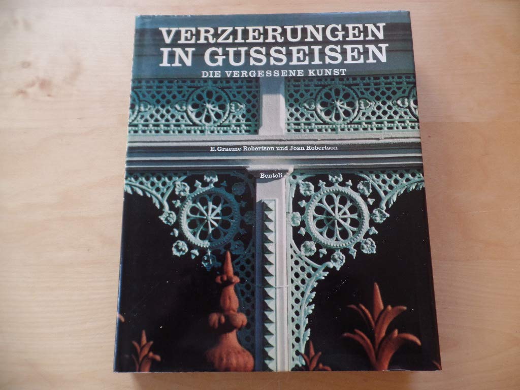 Verzierungen in Gusseisen. Die vergessene Kunst Books