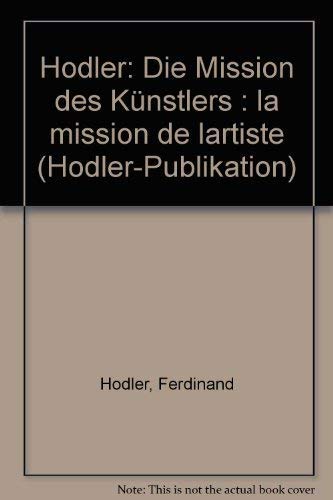 Hodler - Die Mission des Künstlers Books