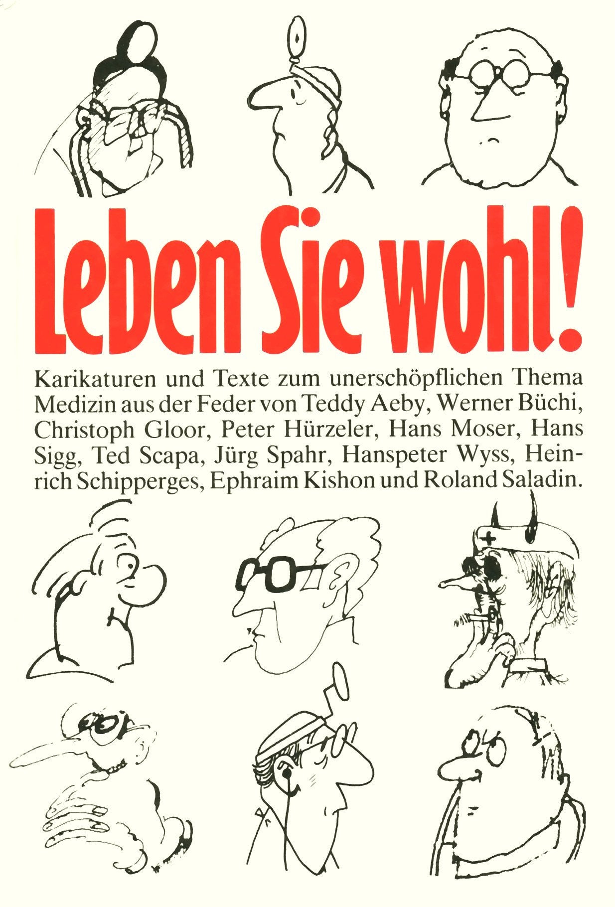 Leben Sie wohl!. Karikaturen und Texte zum Thema Medizin Books