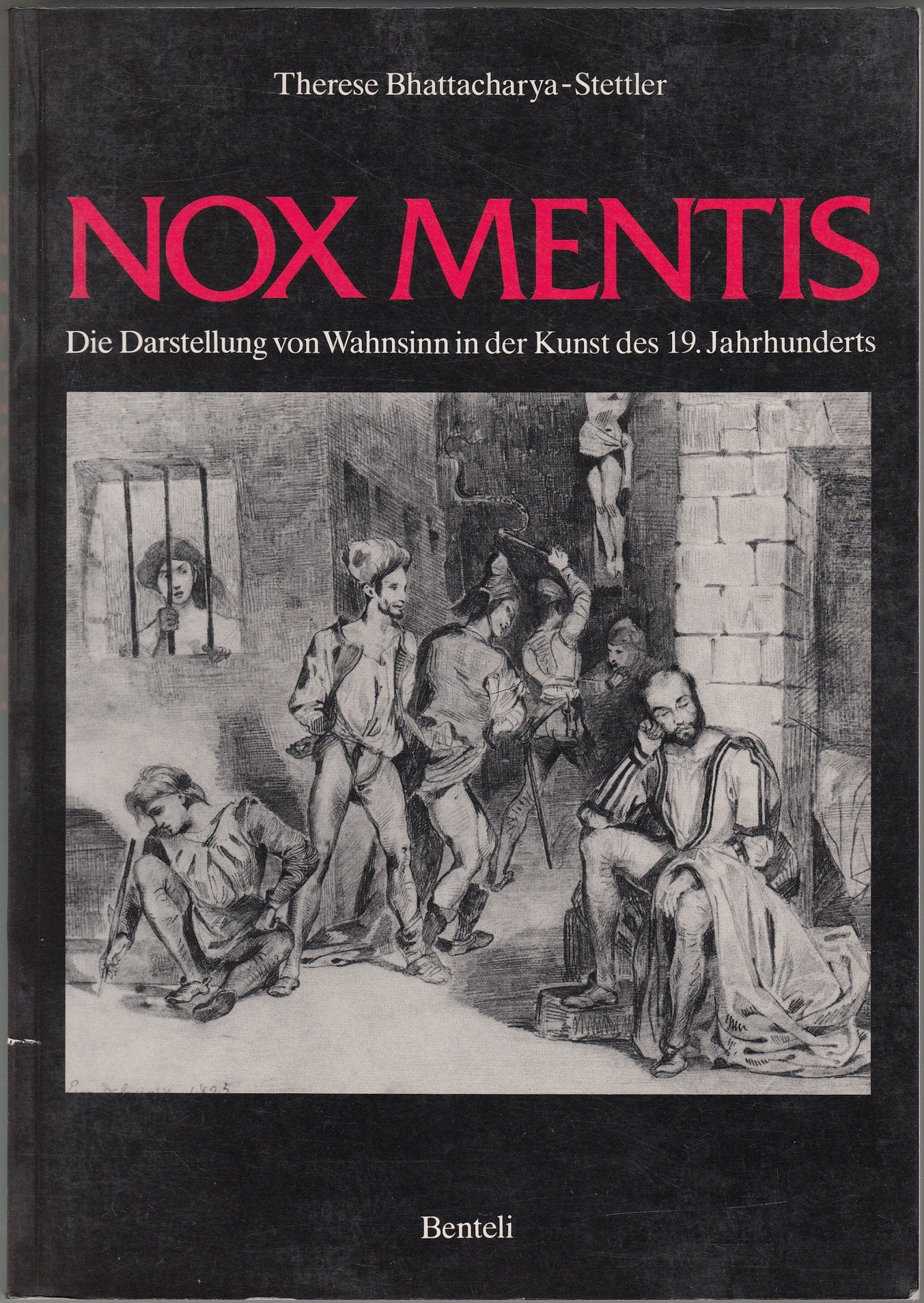 Nox Mentis: Die Darstellung von Wahnsinn in der Kunst des 19. Jahrhunderts Film, Art & Culture