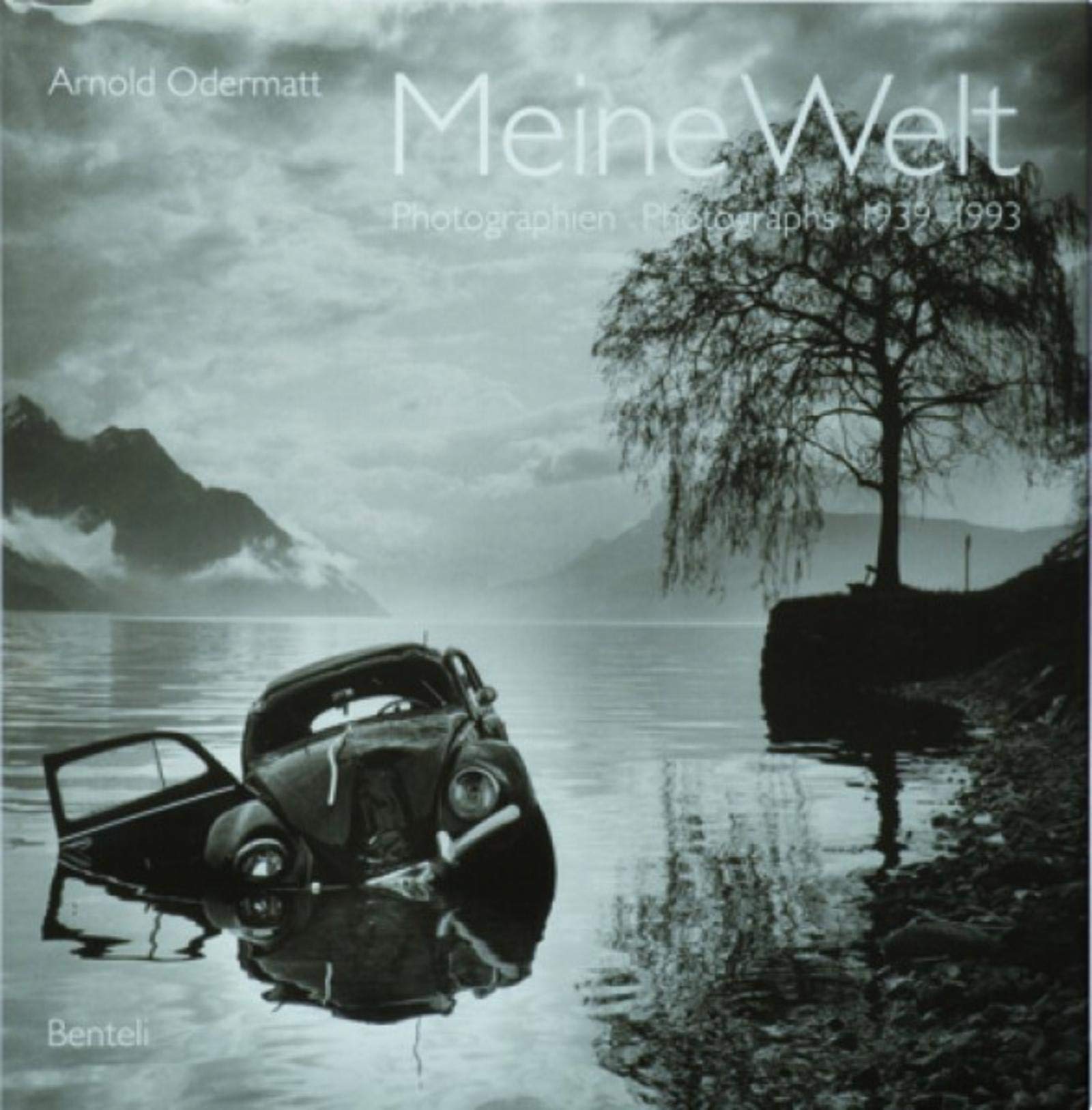 Meine Welt: Fotografien /Photographs 1939-1993 Travel