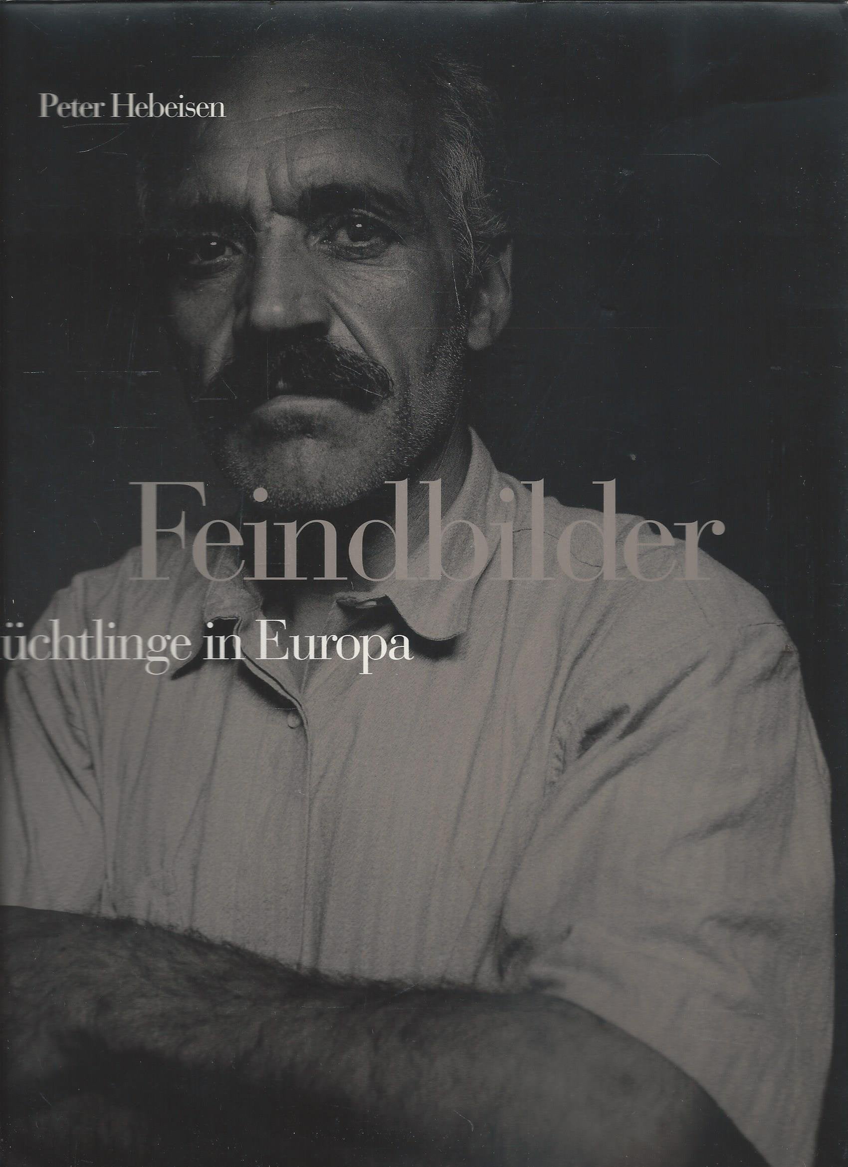 Feindbilder Flüchtlinge in Europa book