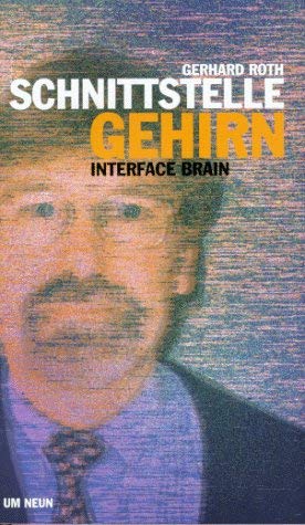 Das Gehirn: Schnittstelle zwischen Welt und Geist Natural Sciences