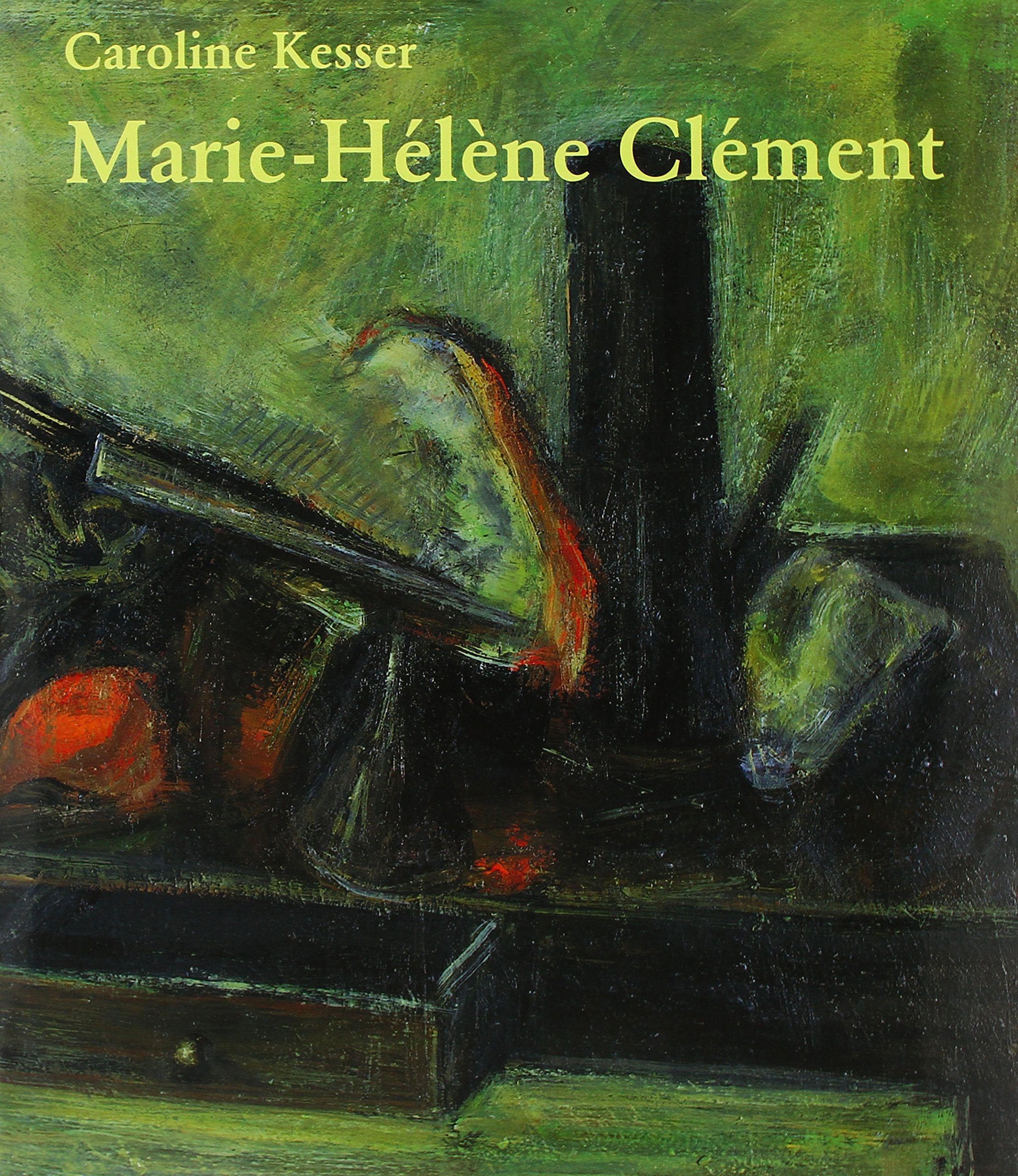 Marie-Hélène Clément: Mit Werkverzeichnis. Dt. /Franz. Film, Art & Culture