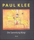 Paul Klee, die Sammlung Bürgi Art & Literature