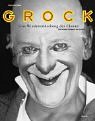 Grock: Eine Wiederentdeckung des Clowns: Mit e. Vorw. v. Dimitri Art & Literature