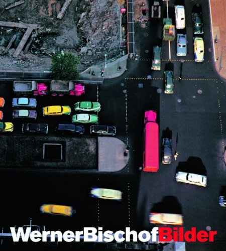 Werner Bischof Bilder: Katalog zur Ausstellung im Helmhaus Zürich, 2006 Film, Art & Culture