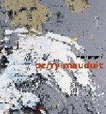 Chantal Berry-Mauduit: Monographie: Monographie. Dtsch.-Französ.-Engl. Art & Literature