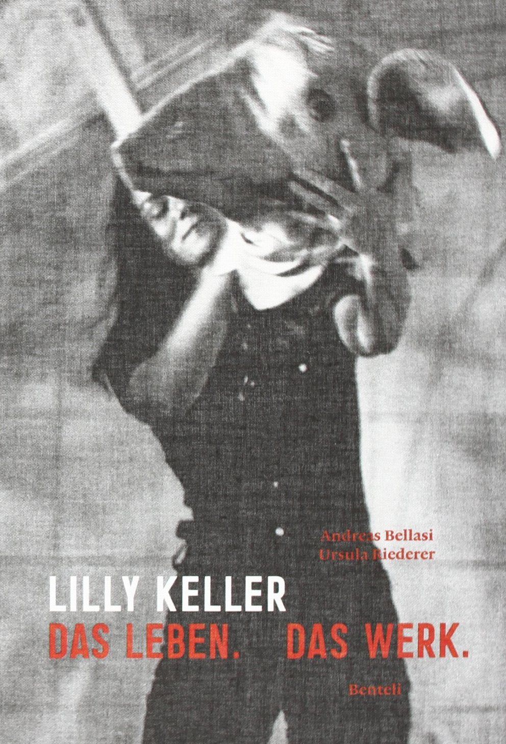 Lilly Keller. Das Leben. Das Werk. Film, Art & Culture