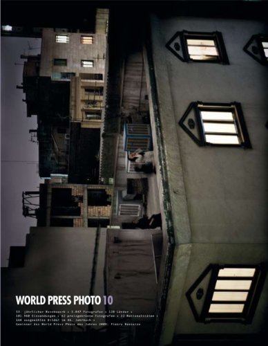 World Press Photo 2010. Deutsche Ausgabe: 53. jährlicher Wettbewerb. Hrsg.: World Press Photo Film, Art & Culture