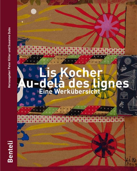 Lis Kocher. Au-delà des lignes. Eine Werkübersicht Film, Art & Culture