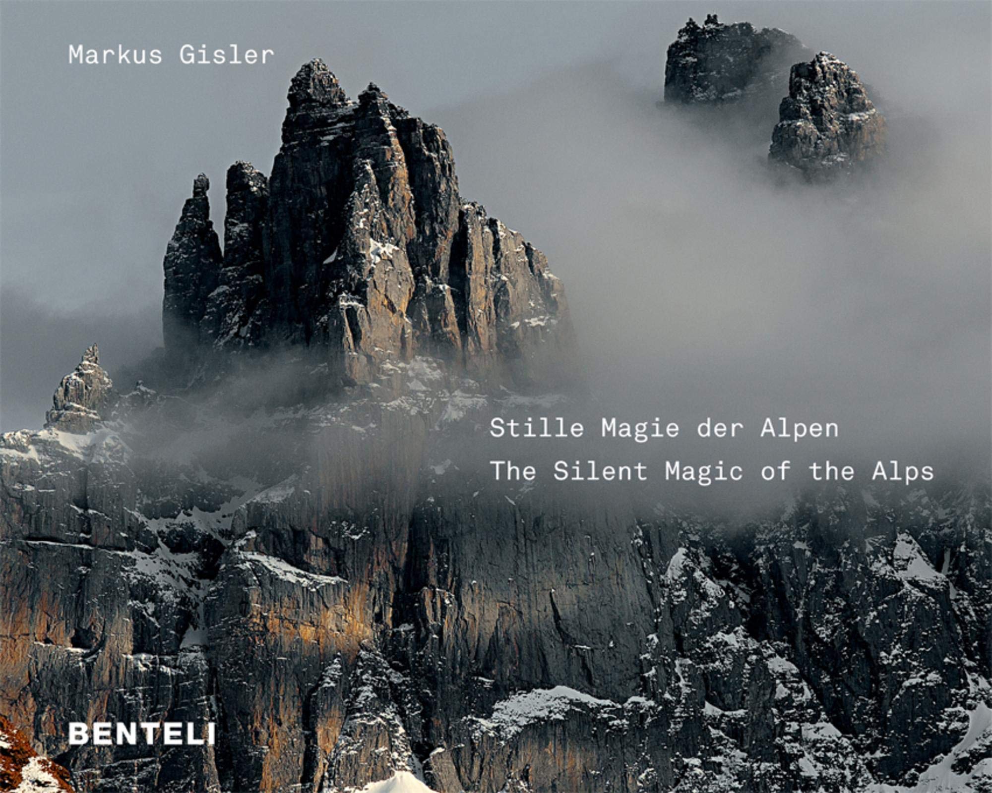 Stille Magie der Alpen: The Silent Magic of the Alps Travel