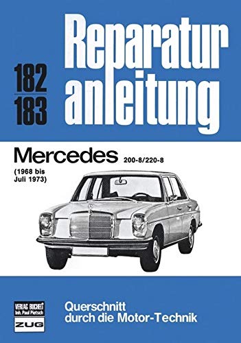 Mercedes 200-8 / 220-8 1968 bis 07/1973 Leisure, Home & Garden