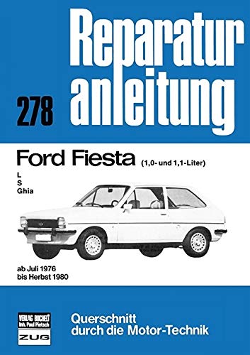 Ford Fiesta L / S / Ghia (1,0- und 1,1-Liter) Leisure, Home & Garden