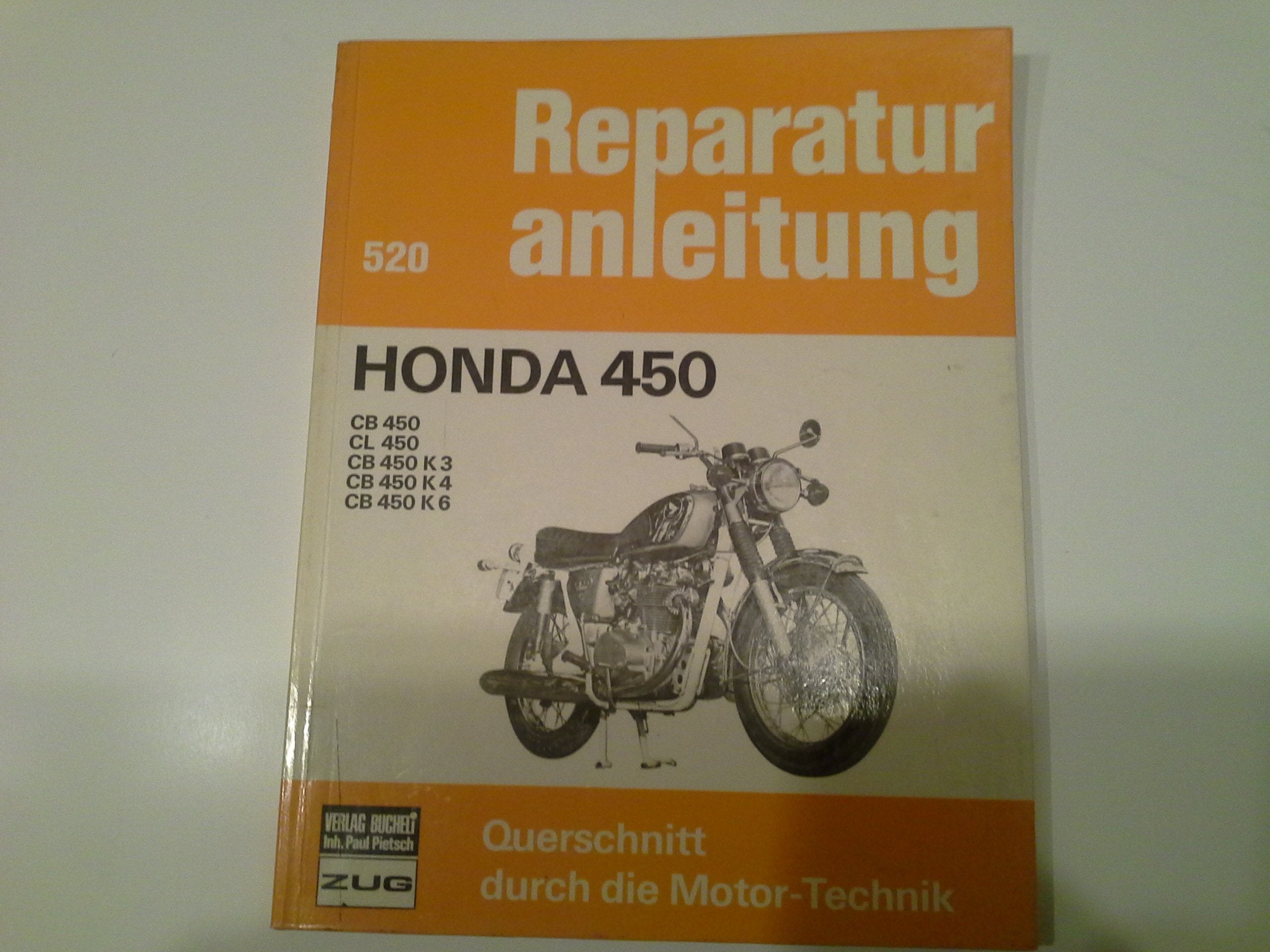 Honda CB 450: CB 450/CL 450/CB450 K3/CB 450 K4/CB 450 K6 // Reprint der 3. Auflage 1978 (Reparaturanleitungen) Leisure, Home & Garden