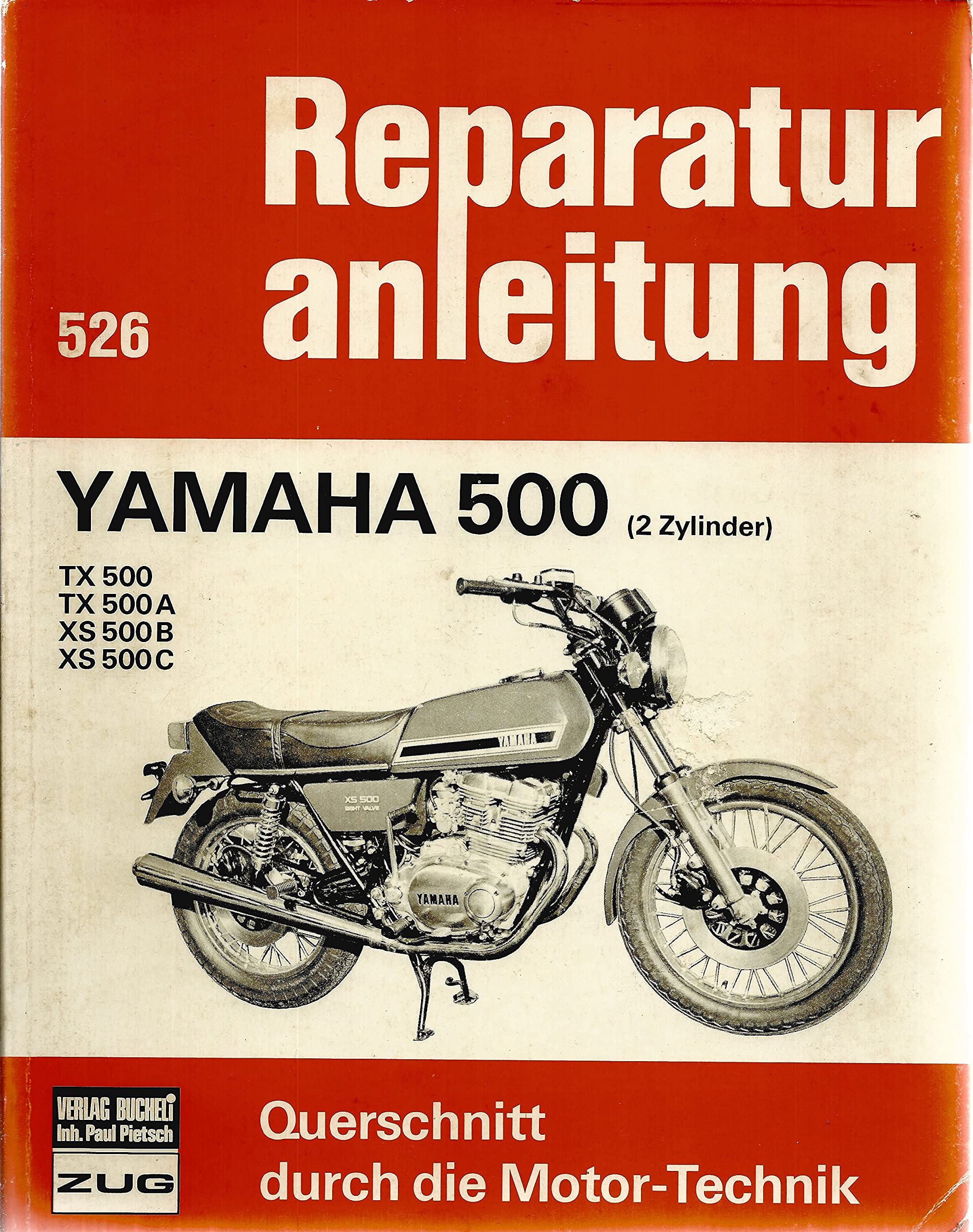 Yamaha 500 2 Zylinder (X, TX-A, XS-B, XS-C) Books