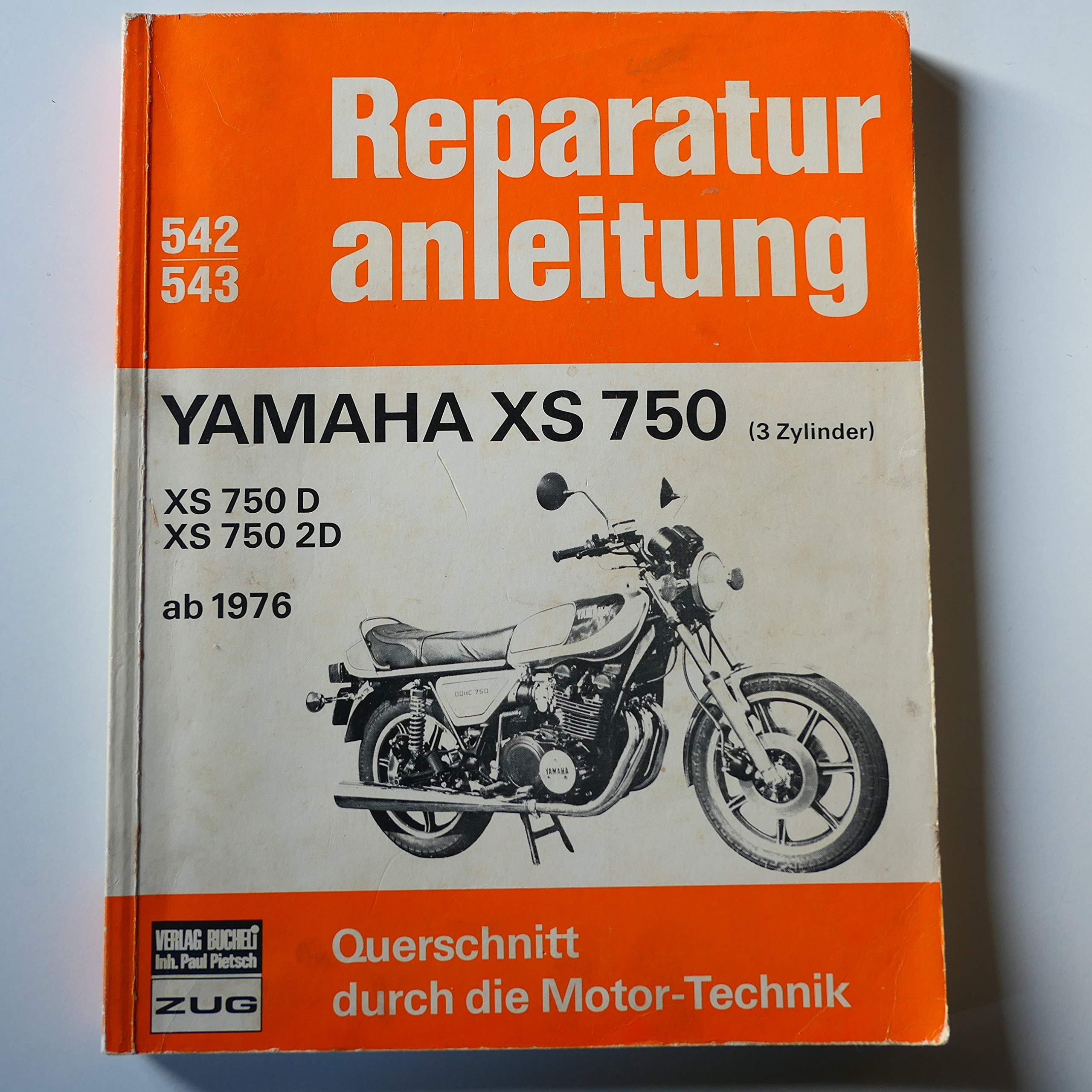 Yamaha XS 750 (3 Zylinder) XS 750 D, XS 750 2D ab 1976. Books