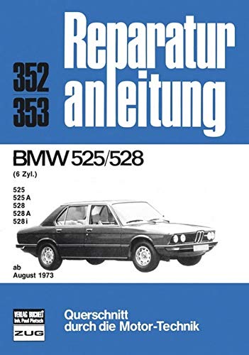 BMW 525/528 6 Zyl. ab 08/1973 Leisure, Home & Garden