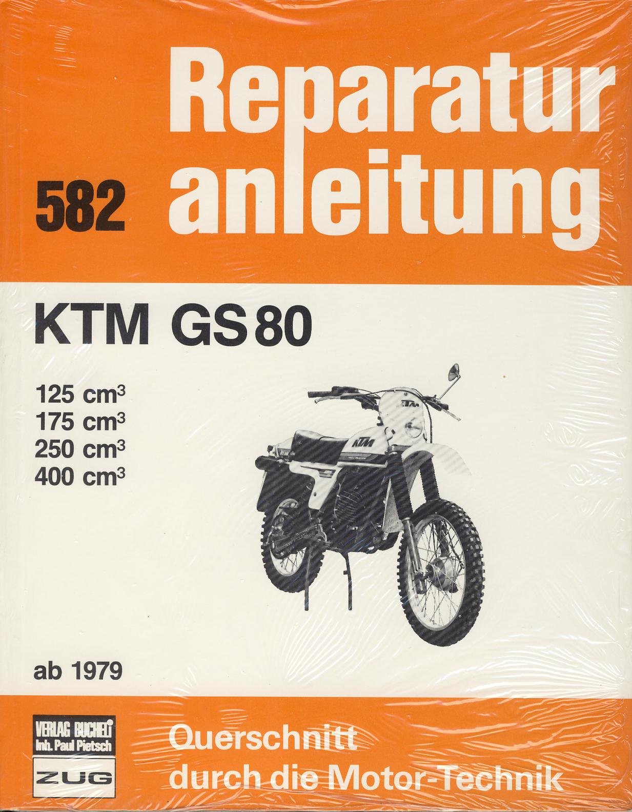 KTM GS 80: 125 / 175 / 250 / 400 cm³ ab 1979 (Reparaturanleitungen) Leisure, Home & Garden