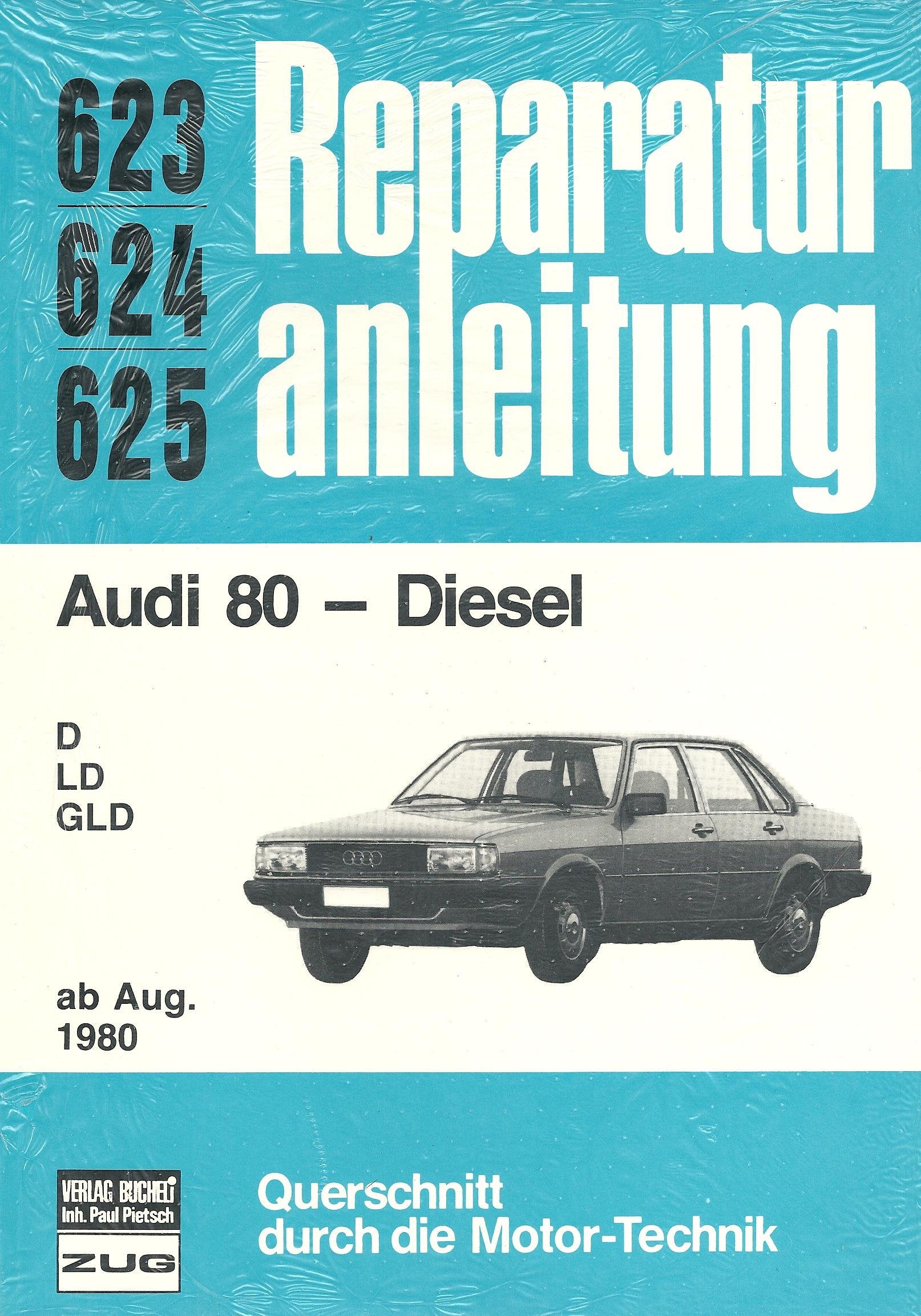 Audi 80 Diesel ab August 1980: D, LD, GLD (Reparaturanleitungen) Leisure, Home & Garden