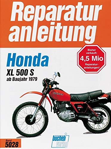 Honda XL 500 S ab 1979 (Reparaturanleitungen) book