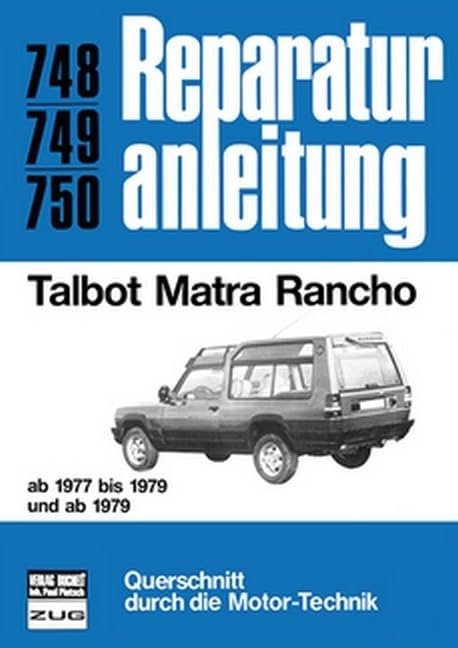 Talbot Matra Rancho ab 1977: Reprint der 10. Auflage 1984 (Reparaturanleitungen) Leisure, Home & Garden
