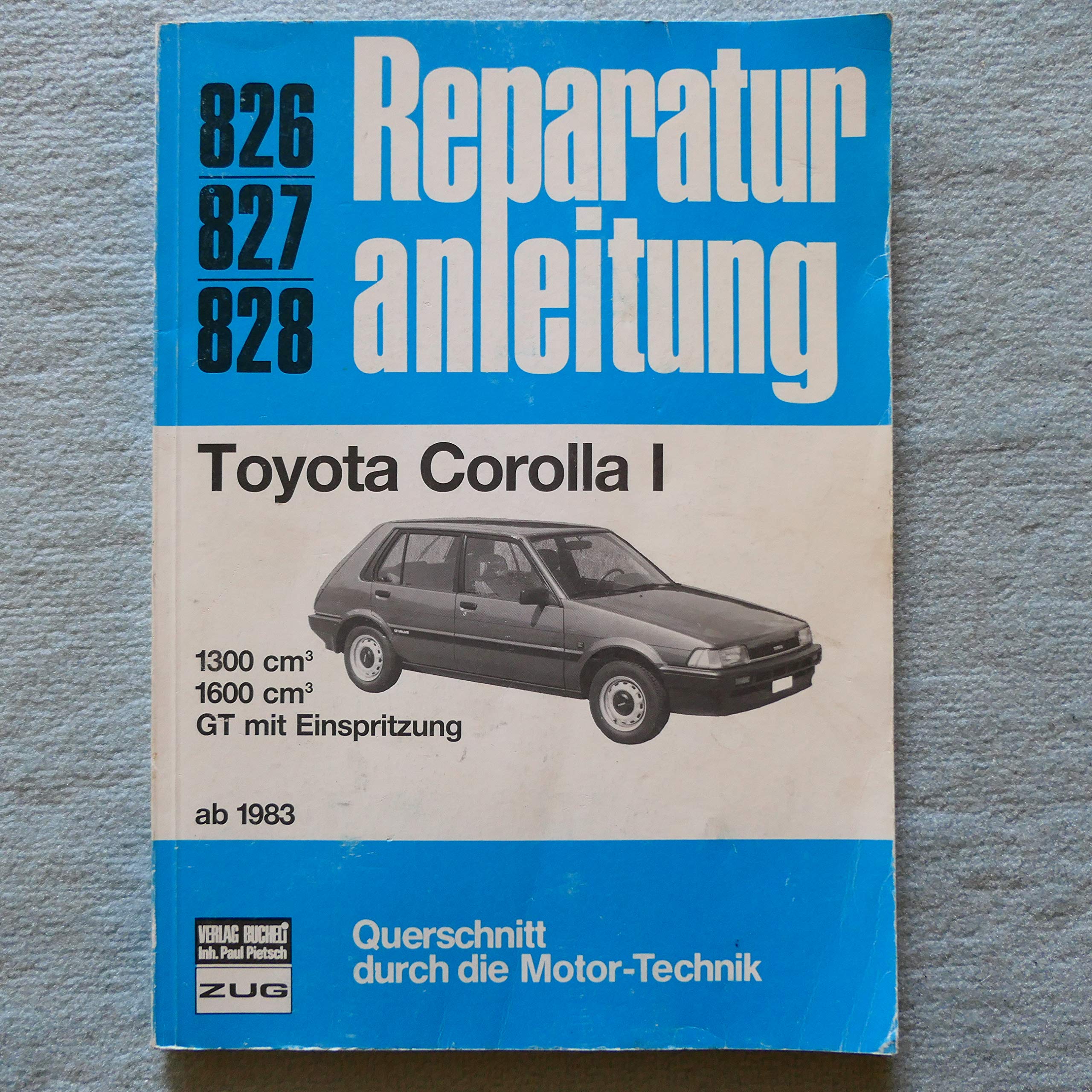 Toyota Corolla I ab 1983. 1300 ccm, 1600 ccm, GT mit Einspritzung. Business & Technology