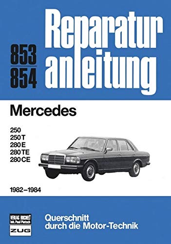 Mercedes Serie 123 1982-1984 (Reparaturanleitungen) Leisure, Home & Garden