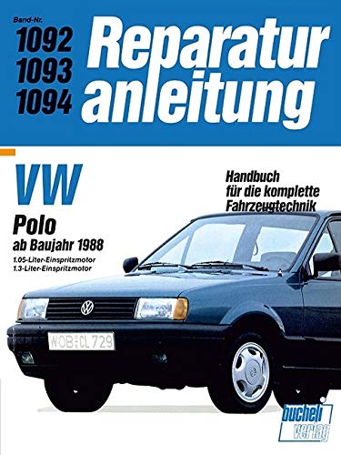 VW Polo ab Baujahr 1988: 1.05-Liter-Einspritzmotor/1.3-Liter-Einspritzmotor // Reprint der 9. Aufl. 1991 (Reparaturanleitungen) Leisure, Home & Garden