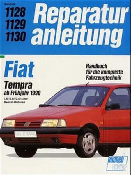 Fiat Tempra 1,6ie /1,8ie /2,0ie: Ab 1990 (Auto-Reparaturanleitungen) Leisure, Home & Garden