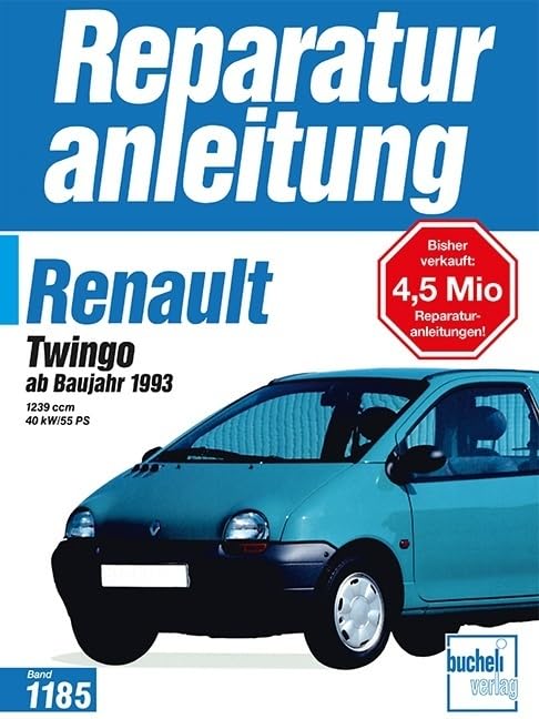 Renault Twingo: ab Baujahr 1993 - 1239 ccm, 40 kW/55 PS: 1239 cm, 40 k55 PS // Reprint der 6. Auflage 1995 (Reparaturanleitungen) Leisure, Home & Garden