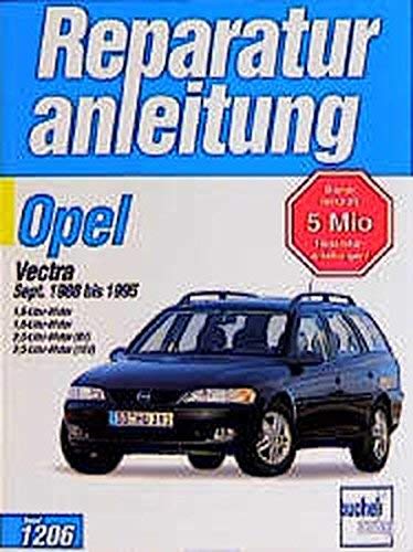 Opel Vectra / Calibra B: September 1988 bis 1995 (Auto-Reparaturanleitungen) Leisure, Home & Garden