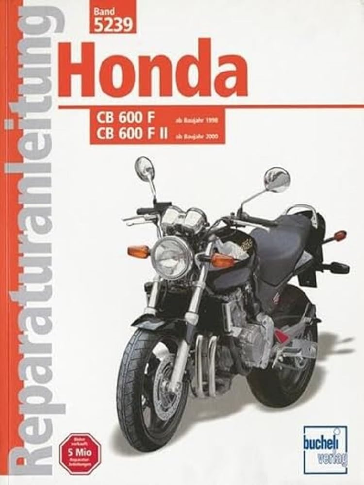 Honda CB 600 F/F II Hornet ab Baujahr 1998 (Reparaturanleitungen) Leisure, Home & Garden